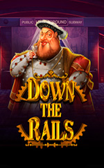 Down The Rails
